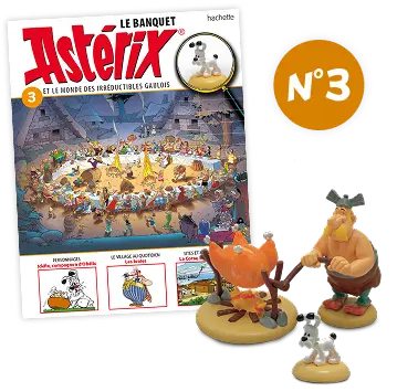 Le N°3 : Le fascicule + La figurine d'Idéfix, d'un Gaulois et d'un sanglier cuit à la broche