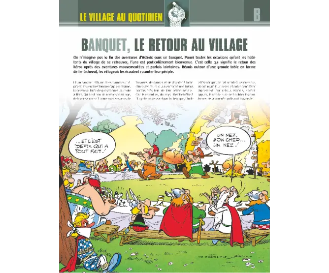 Comment se passe la vie quotidienne du village des irréductibles Gaulois ?